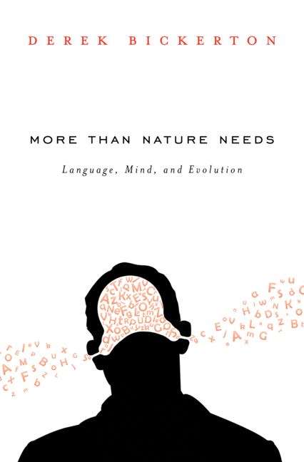 Book cover of More than Nature Needs: Language, Mind, And Evolution