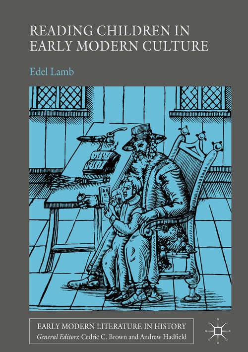 Book cover of Reading Children in Early Modern Culture (PDF)