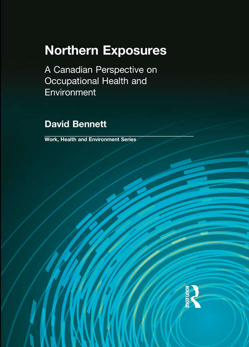 Book cover of Northern Exposures: A Canadian Perspective on Occupational Health and Environment (Work, Health and Environment Series)