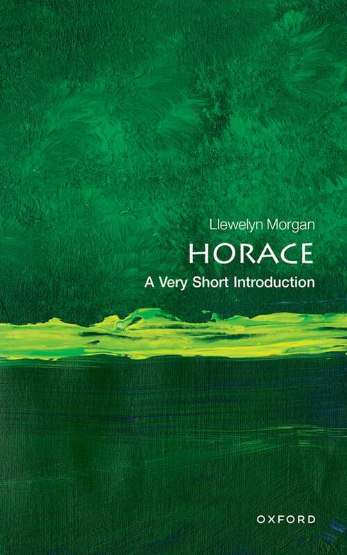 Book cover of Horace: A Very Short Introduction (Very Short Introductions)