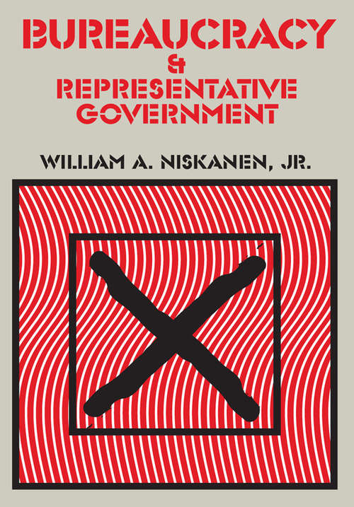 Book cover of Bureaucracy and Representative Government