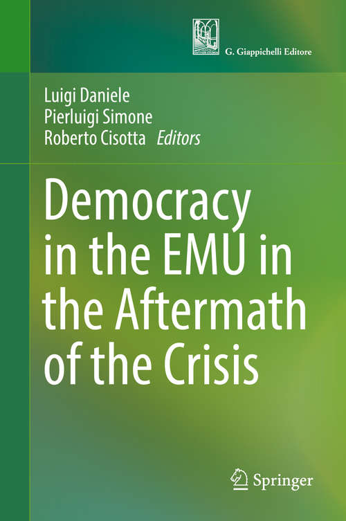 Book cover of Democracy in the EMU in the Aftermath of the Crisis