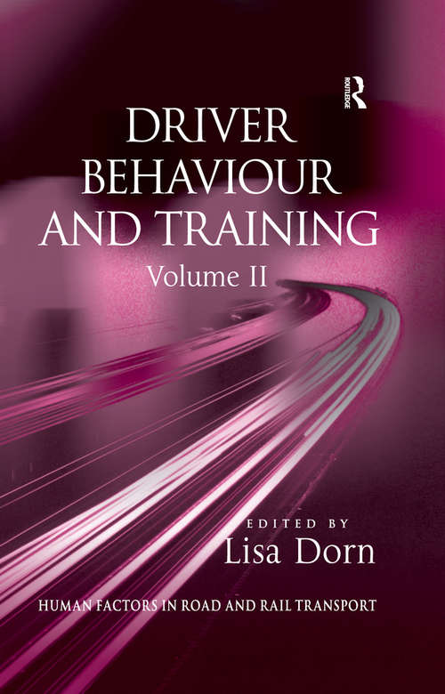 Book cover of Driver Behaviour and Training: Volume 2