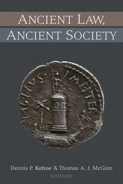 Book cover of Ancient Law, Ancient Society (Law And Society In The Ancient World Ser.)