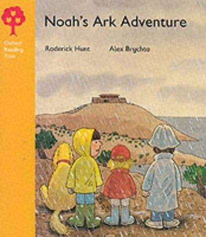 Book cover of Oxford Reading Tree, Stage 5, More Stories B: Noah's Ark Adventure