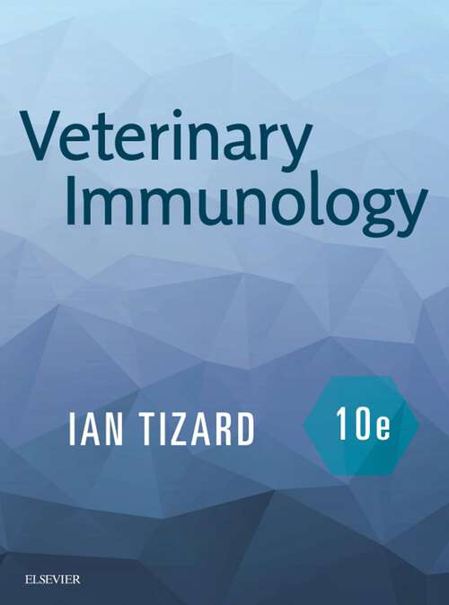 Book cover of Veterinary Immunology - E-Book: Veterinary Immunology - E-Book (10)