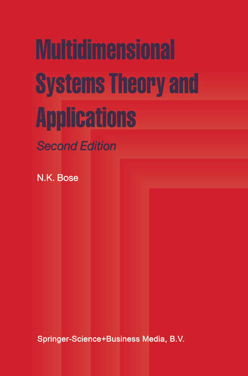 Book cover of Multidimensional Systems Theory and Applications (2nd ed. 1995)