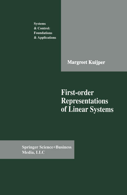 Book cover of First-order Representations of Linear Systems (1994) (Systems & Control: Foundations & Applications)
