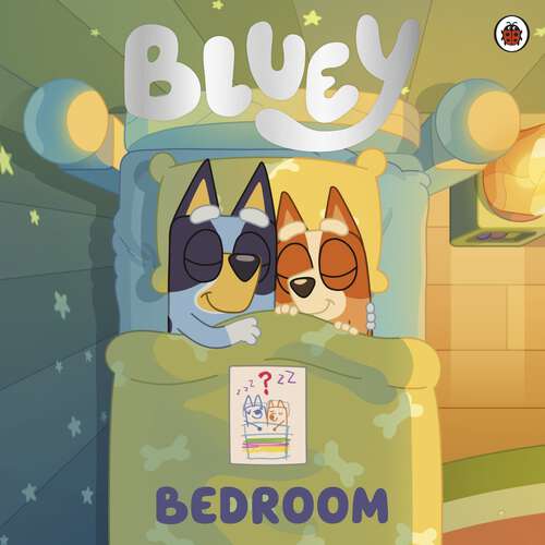 Book cover of Bluey: Discover the brand new Bluey bedtime story for toddlers (Bluey)