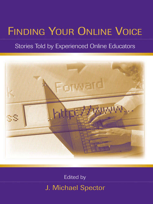 Book cover of Finding Your Online Voice: Stories Told by Experienced Online Educators