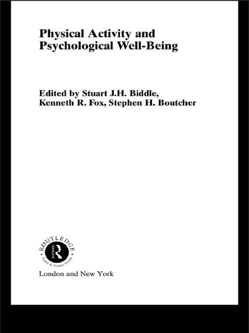 Book cover of Physical Activity and Psychological Well-Being