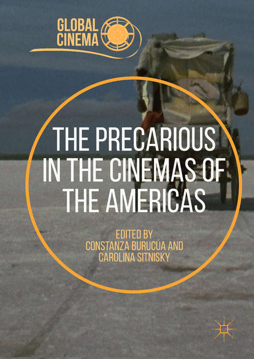 Book cover of The Precarious in the Cinemas of the Americas (Global Cinema)