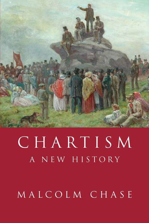 Book cover of Chartism: A new history