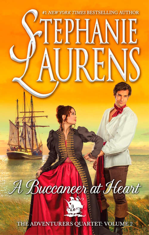 Book cover of A Buccaneer At Heart: The Adventurers Quartet (ePub edition) (The Adventurers Quartet #2)