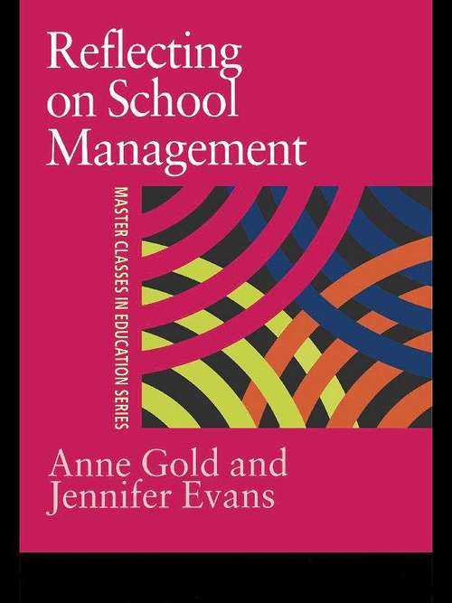 Book cover of Reflecting On School Management