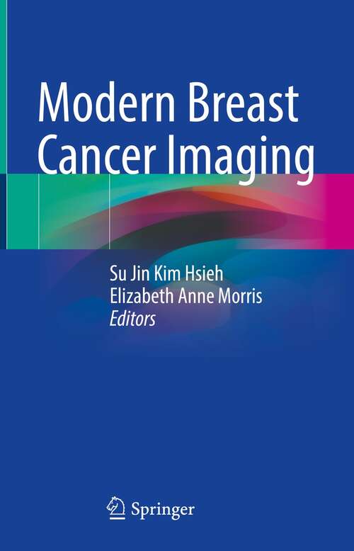 Book cover of Modern Breast Cancer Imaging (1st ed. 2022)