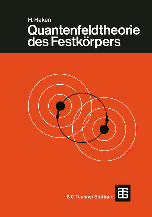 Book cover of Quantenfeldtheorie des Festkörpers (1973)