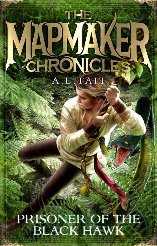 Book cover of Prisoner of the Black Hawk: The Mapmaker Chronicles Book 2 - the bestselling series for fans of Emily Rodda and Rick Riordan (The Mapmaker Chronicles #2)