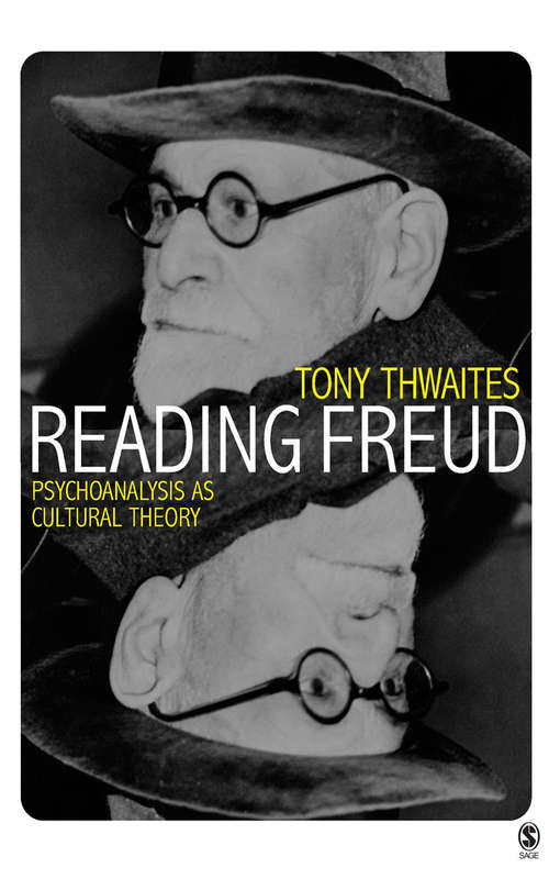 Book cover of Reading Freud: Psychoanalysis as Cultural Theory