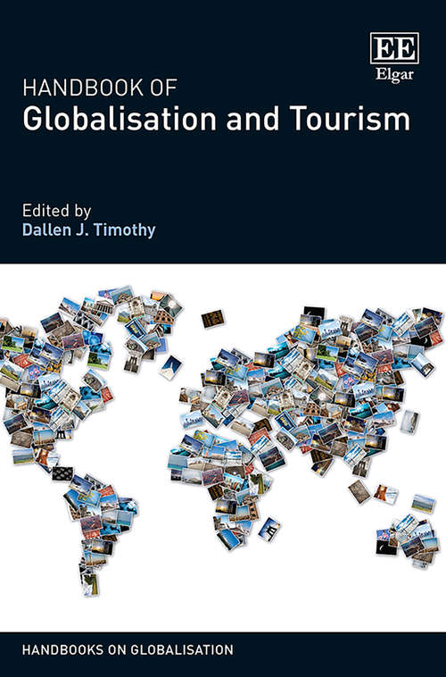 Book cover of Handbook of Globalisation and Tourism (Handbooks on Globalisation series)