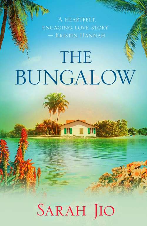 Book cover of The Bungalow: An idyllic island holds a haunting mystery of love, loss and hope. (Center Point Premier Romance (large Print) Ser.)