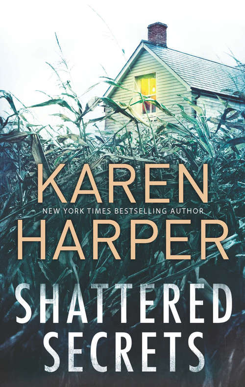 Book cover of Shattered Secrets (ePub First edition) (Cold Creek #1)