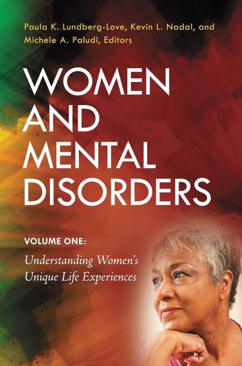 Book cover of Women and Mental Disorders [4 volumes]: [4 volumes] (Women's Psychology)