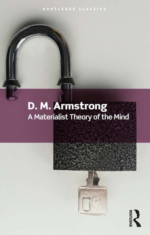 Book cover of A Materialist Theory of the Mind (Routledge Classics)