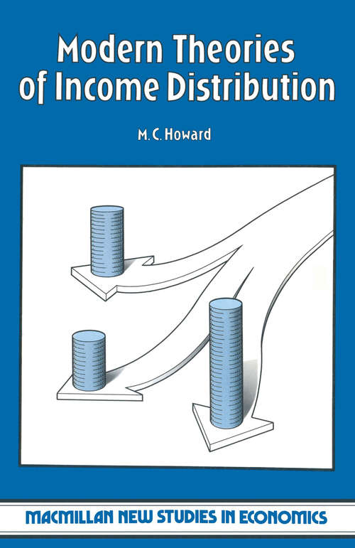 Book cover of Modern Theories of Income Distribution (1st ed. 1979) (Macmillan New Studies In Economics)