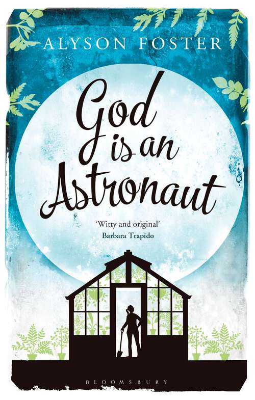 Book cover of God is an Astronaut: A Novel