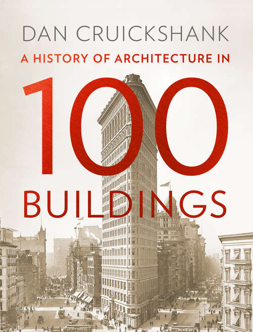 Book cover of A History of Architecture in 100 Buildings (ePub edition)