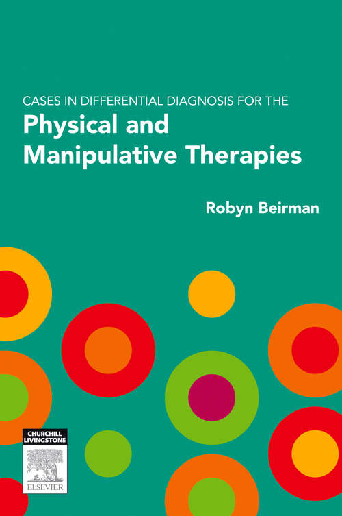 Book cover of Cases in Differential Diagnosis for the Physical and Manipulative Therapies