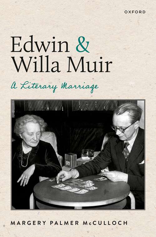 Book cover of Edwin and Willa Muir: A Literary Marriage