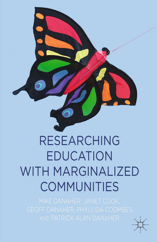 Book cover of Researching Education with Marginalized Communities (2013)