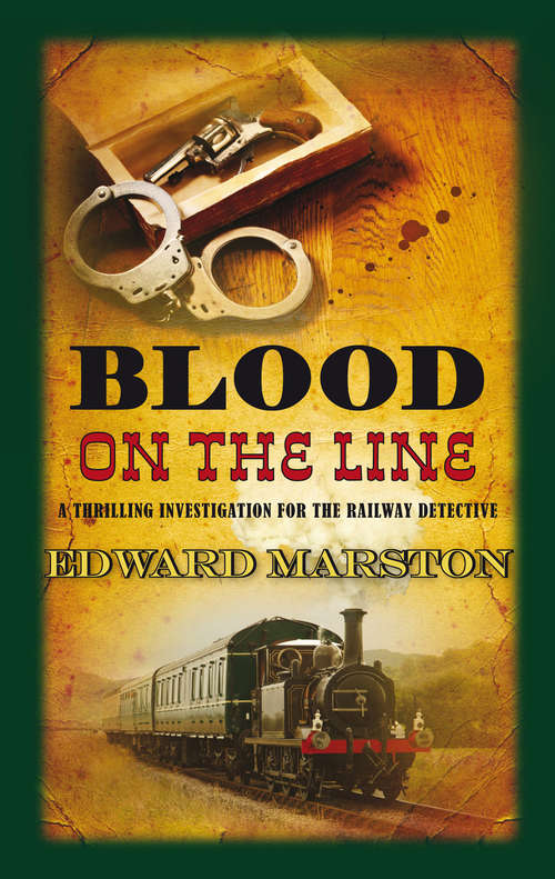 Book cover of Blood on the Line: The bestselling Victorian mystery series (Railway Detective series #8)