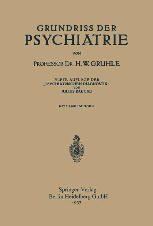 Book cover of Grundriss der Psychiatrie (11. Aufl. 1937)