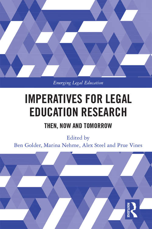 Book cover of Imperatives for Legal Education Research: Then, Now and Tomorrow (Emerging Legal Education)