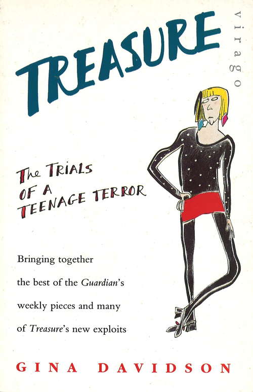 Book cover of Treasure: The Trials Of A Teenage Terror And Her Mom