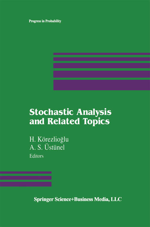 Book cover of Stochastic Analysis and Related Topics (1992) (Progress in Probability #31)