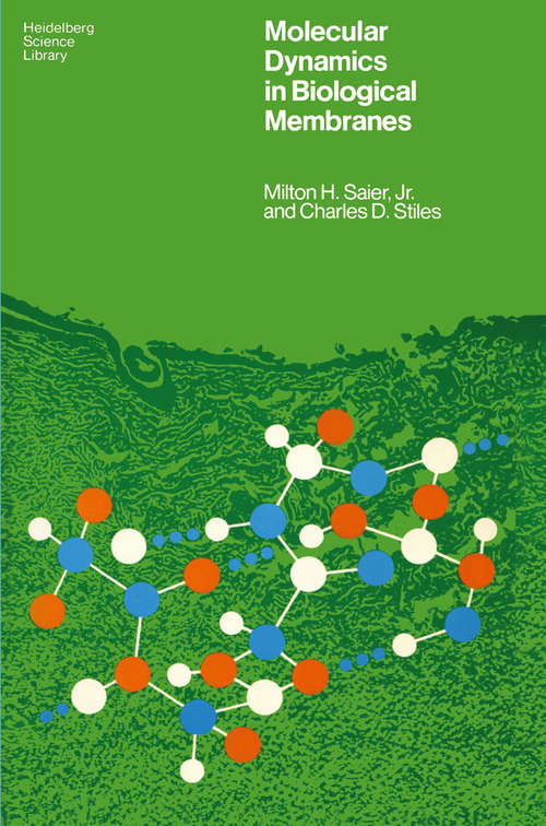 Book cover of Molecular Dynamics in Biological Membranes (1975) (Heidelberg Science Library)