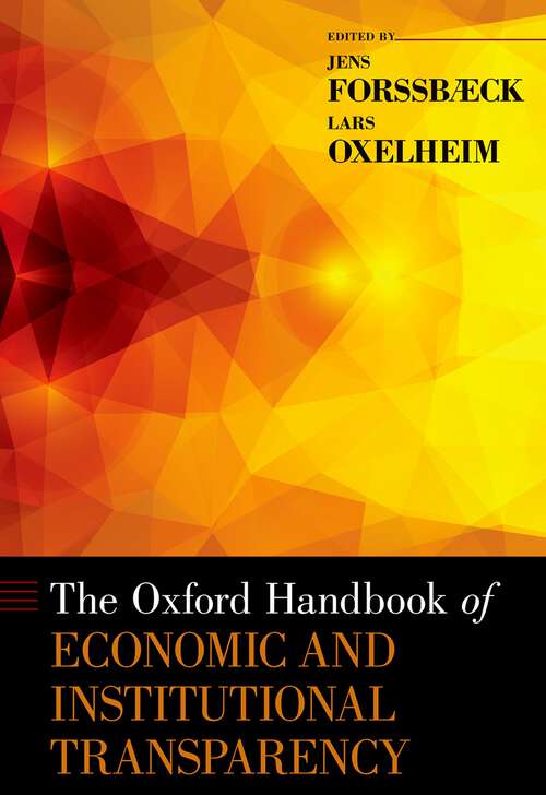 Book cover of The Oxford Handbook of Economic and Institutional Transparency (Oxford Handbooks)