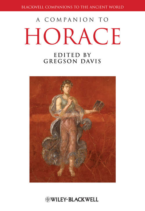 Book cover of A Companion to Horace (Blackwell Companions to the Ancient World)