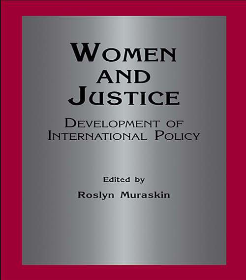 Book cover of Women and Justice: It's A Crime (5) (Women And The Law Ser.: Vol. 1)