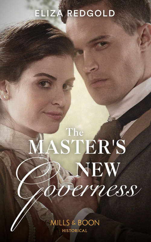 Book cover of The Master's New Governess (ePub edition) (Mills And Boon Historical Ser.)