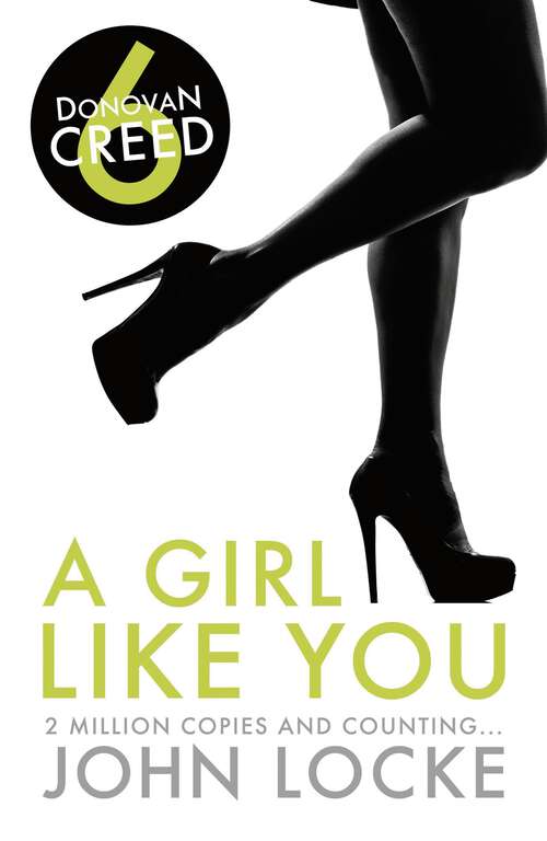 Book cover of A Girl Like You (Donovan Creed #6)