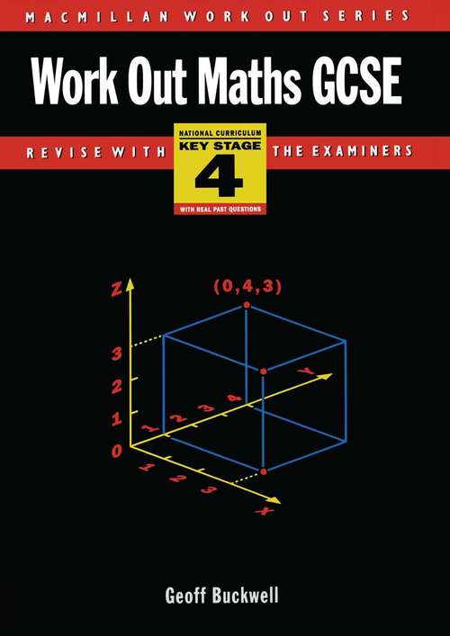 Book cover of Work Out Maths GCSE (1st ed. 1993) (Macmillan Work Out)