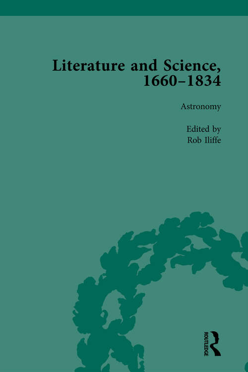 Book cover of Literature and Science, 1660-1834, Part II vol 6