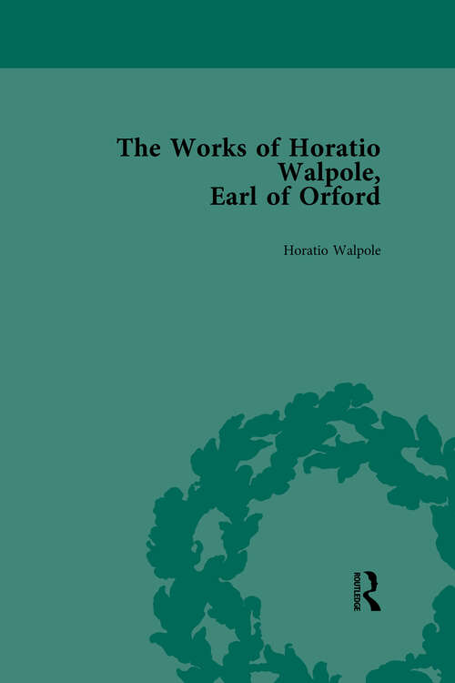 Book cover of The Works of Horatio Walpole, Earl of Orford Vol 3