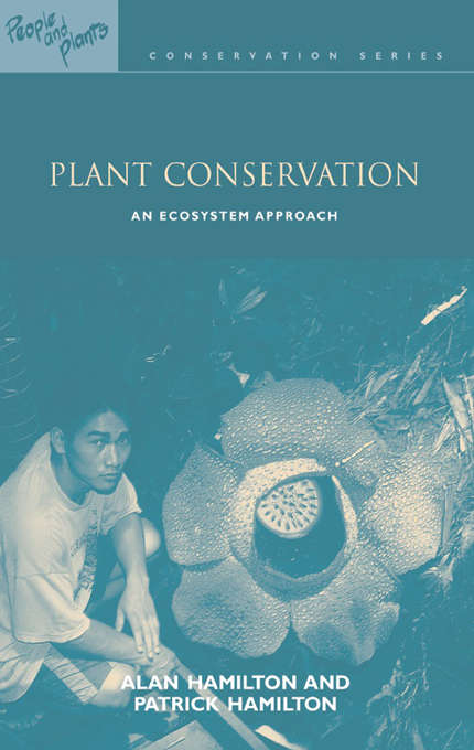 Book cover of Plant Conservation: An Ecosystem Approach