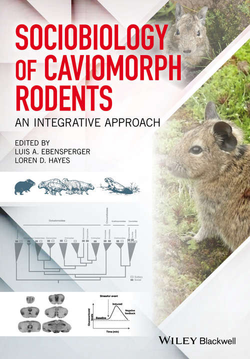 Book cover of Sociobiology of Caviomorph Rodents: An Integrative Approach